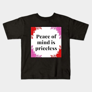 PEACE OF MIND Kids T-Shirt